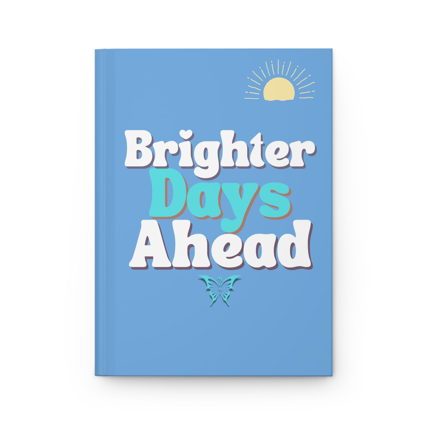 Brighter Days Ahead Hardcover Journal, Recovery Diary Gift for Kids and Teens, Positive Self Care Notebook, Mental Health Tracking Planner,