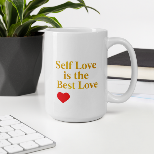 Self Love Is the Best Love – 15 oz Luxury Affirmation Mug