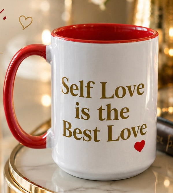 Self Love Is the Best Love – 15 oz Luxury Affirmation Mug with Color Inside