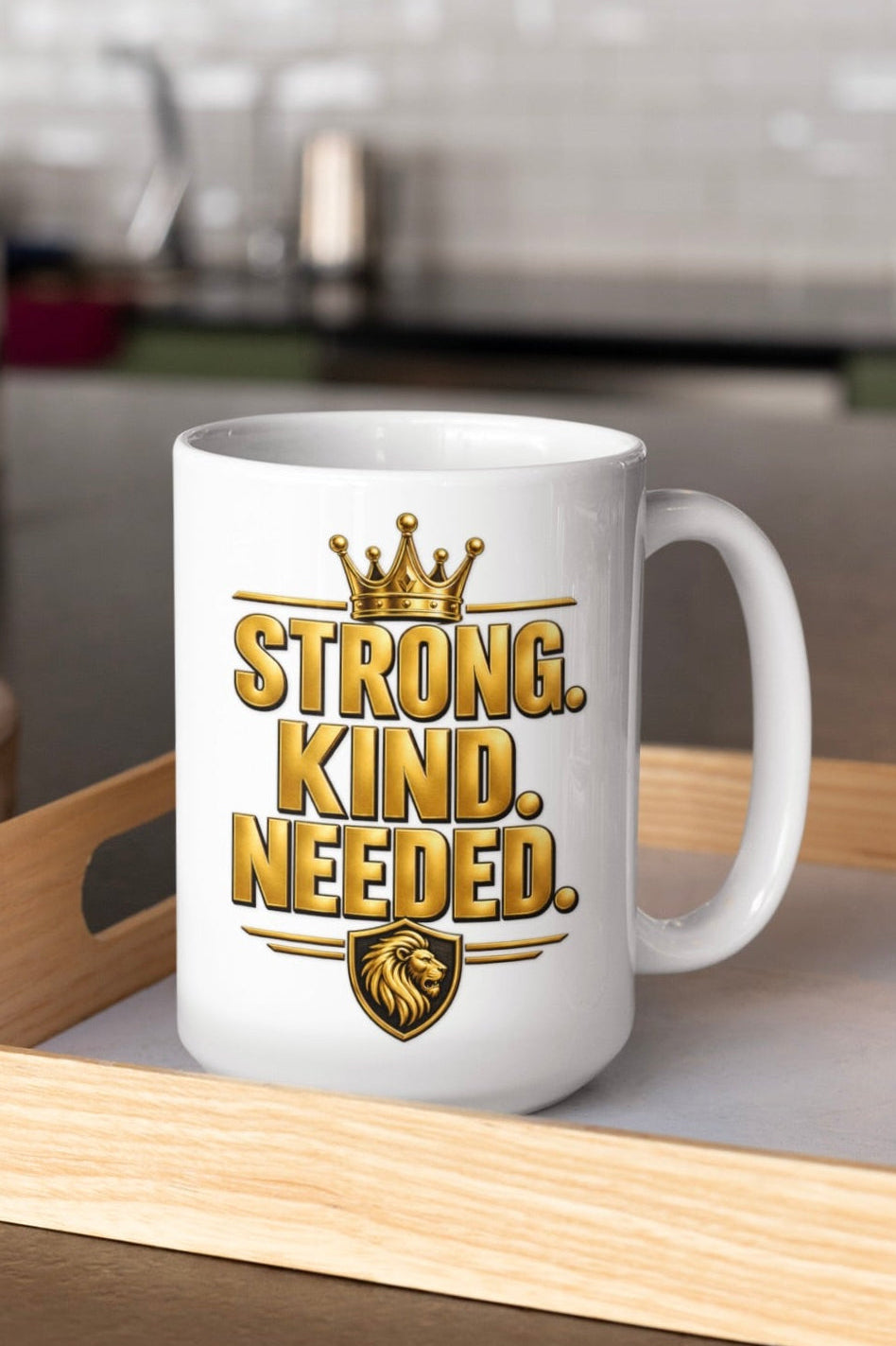 The “Strong. Kind. Needed.” Affirmation Mug — BB Wellness Edition White glossy mug