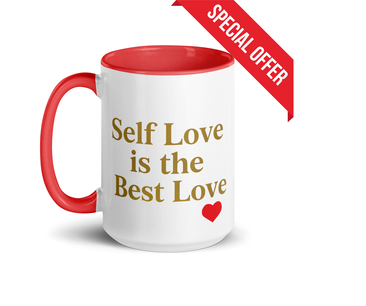 Self Love Is the Best Love – 15 oz Luxury Affirmation Mug with Color Inside