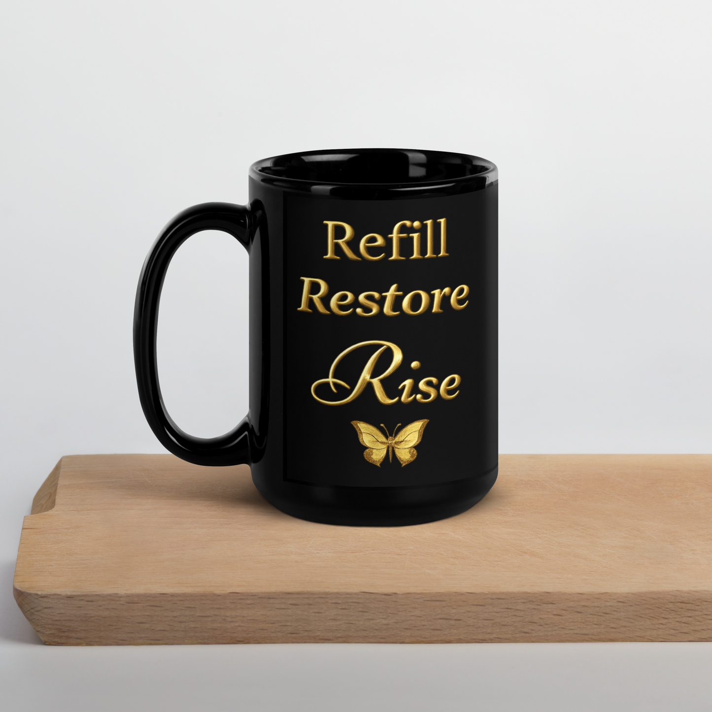 Refill. Restore. Rise. — 15oz Luxury Wellness Mug/ Noir Collection
