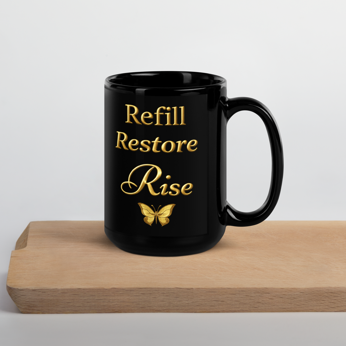 Refill. Restore. Rise. — 15oz Luxury Wellness Mug/ Noir Collection