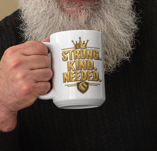 The “Strong. Kind. Needed.” Affirmation Mug — BB Wellness Edition White glossy mug